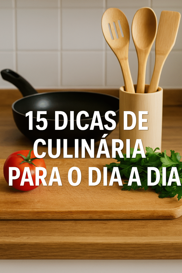15 truques de cozinha